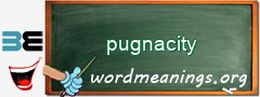 WordMeaning blackboard for pugnacity